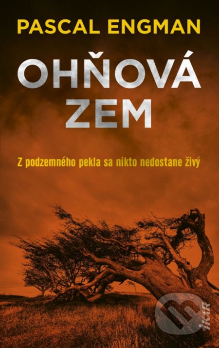 Kniha: Ohňová zem (Pascal Engman). Ikar, 2021 Kniha: Ohňová zem (Pascal Engman). Ikar, 2021