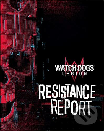 Kniha: Watch Dogs Legion (Rick Barba). Insight, 2020 Kniha: Watch Dogs Legion (Rick Barba). Insight, 2020