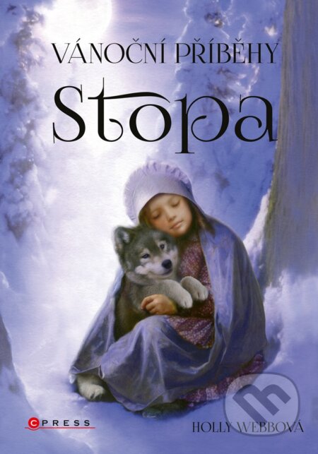 E-kniha: Vánoční příběhy: Stopa (Holly Webb). CPRESS, 2020 E-kniha: Vánoční příběhy: Stopa (Holly Webb). CPRESS, 2020