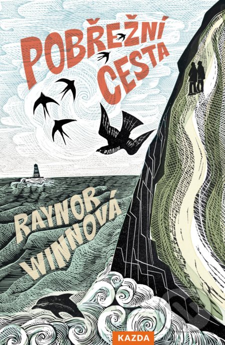 Kniha: Pobřežní cesta (Raynor Winn), 2020 Kniha: Pobřežní cesta (Raynor Winn), 2020