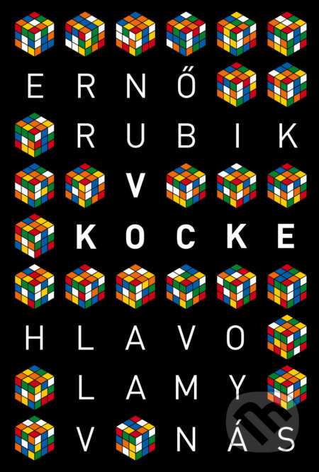 Kniha: V kocke (Erno Rubik). Ultimo Press, 2020 Kniha: V kocke (Erno Rubik). Ultimo Press, 2020