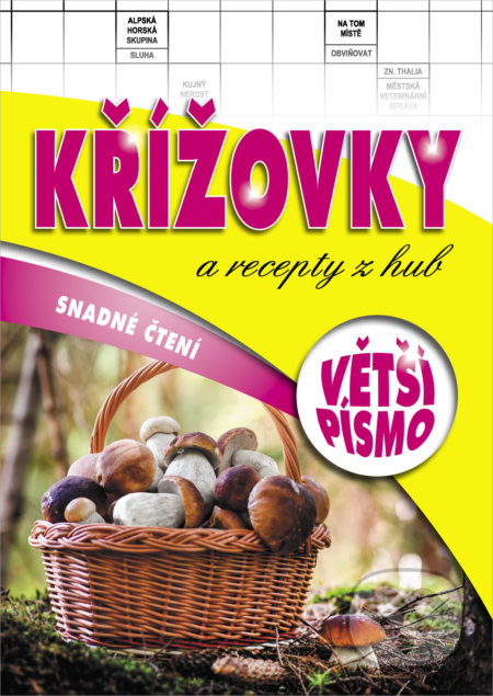 Kniha: Křížovky a recepty z hub (Bookmedia). Bookmedia, 2021 Kniha: Křížovky a recepty z hub (Bookmedia). Bookmedia, 2021