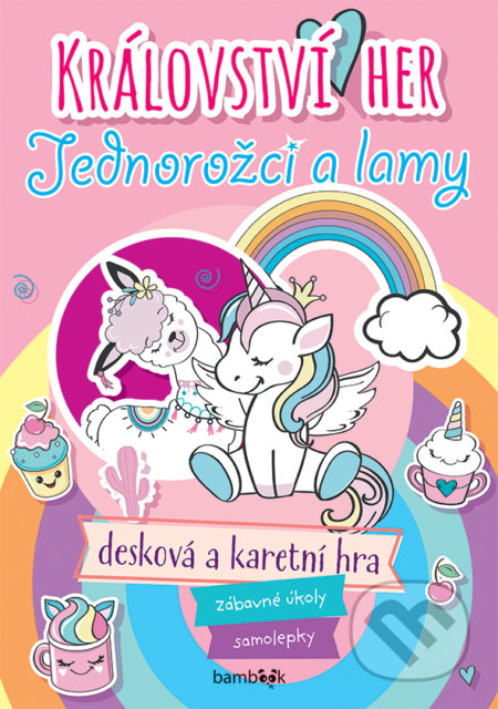 Kniha: Království her Jednorožci a lamy (Bambook). Bambook, 2020 Kniha: Království her Jednorožci a lamy (Bambook). Bambook, 2020