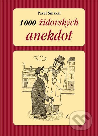 E-kniha: 1000 židovských anekdot (Pavel Šmakal). Plot, 2009 E-kniha: 1000 židovských anekdot (Pavel Šmakal). Plot, 2009