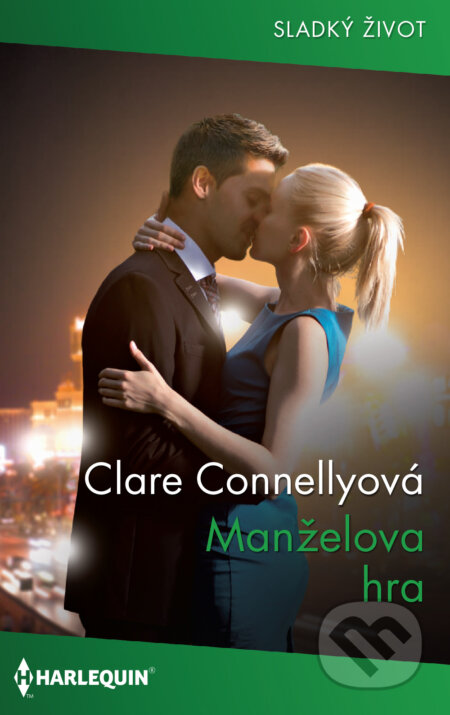E-kniha: Manželova hra (Clare Connelly). HarperCollins, 2020 E-kniha: Manželova hra (Clare Connelly). HarperCollins, 2020