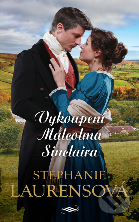 E-kniha: Vykoupení Malcolma Sinclaira (Stephanie Laurens). HarperCollins, 2020 E-kniha: Vykoupení Malcolma Sinclaira (Stephanie Laurens). HarperCollins, 2020