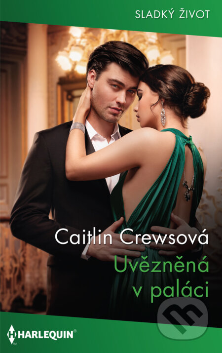 E-kniha: Uvězněná v paláci (Caitlin Crews). HarperCollins, 2020 E-kniha: Uvězněná v paláci (Caitlin Crews). HarperCollins, 2020
