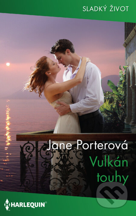 E-kniha: Vulkán touhy (Jane Porter). HarperCollins, 2020 E-kniha: Vulkán touhy (Jane Porter). HarperCollins, 2020
