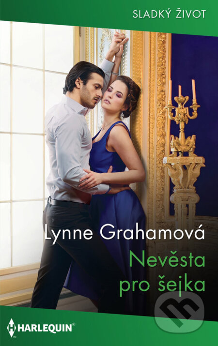 E-kniha: Nevěsta pro šejka (Lynne Graham). HarperCollins, 2020 E-kniha: Nevěsta pro šejka (Lynne Graham). HarperCollins, 2020