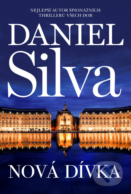 E-kniha: Nová dívka (Daniel Silva). HarperCollins, 2019 E-kniha: Nová dívka (Daniel Silva). HarperCollins, 2019