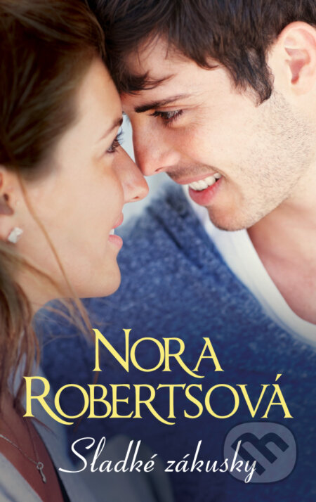 E-kniha: Sladké zákusky (Nora Roberts). HarperCollins, 2017 E-kniha: Sladké zákusky (Nora Roberts). HarperCollins, 2017