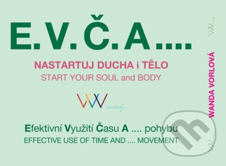 E-kniha: E.V.Č.A.... (Wanda Vorlová). Plot, 2018 E-kniha: E.V.Č.A.... (Wanda Vorlová). Plot, 2018