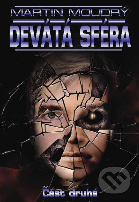 E-kniha: Devátá sféra (Martin Moudrý). Leonardo, 2009 E-kniha: Devátá sféra (Martin Moudrý). Leonardo, 2009