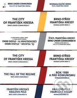 Kniha: Normalizační Brno / Brno za komunismu (František Kressa). Moravské zemské muzeum, 2020 Kniha: Normalizační Brno / Brno za komunismu (František Kressa). Moravské zemské muzeum, 2020