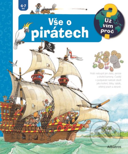 Kniha: Vše o pirátech (Andrea Erne). Albatros CZ, 2021 Kniha: Vše o pirátech (Andrea Erne). Albatros CZ, 2021