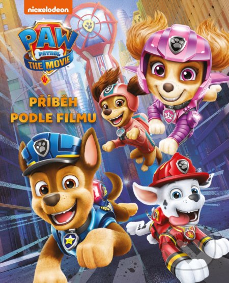 Kniha: Tlapková patrola: Příběh podle filmu (Egmont ČR). Egmont ČR, 2021 Kniha: Tlapková patrola: Příběh podle filmu (Egmont ČR). Egmont ČR, 2021