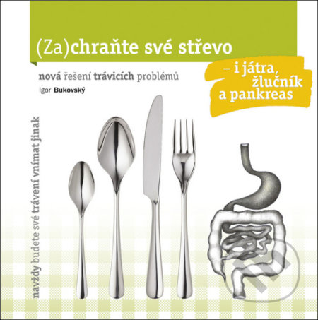 Zachraňte své střevo - Igor Bukovský, AKV - Ambulancia klinickej výživy, 2020
