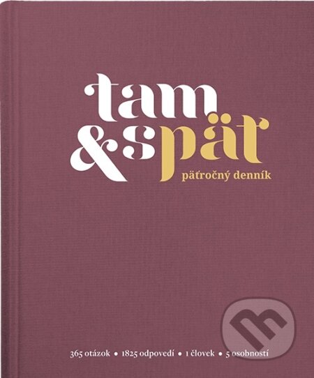 Päťročný denník Tam & späť - Veľký vínový, 2017 Päťročný denník Tam & späť - Veľký vínový, 2017