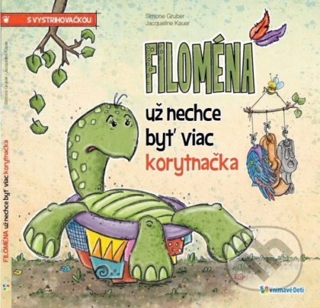 Kniha: Filoména už nechce byť viac korytnačka (Jacqueline Kauer a Simone Gruber). Vnímavé deti, 2020 Kniha: Filoména už nechce byť viac korytnačka (Jacqueline Kauer a Simone Gruber). Vnímavé deti, 2020