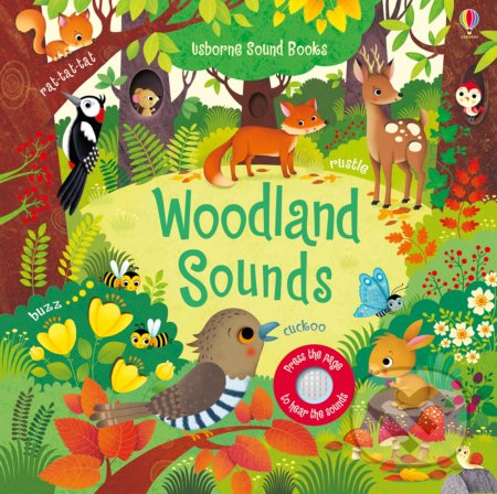 Kniha: Woodland Sounds (Sam Taplin). Usborne, 2018 Kniha: Woodland Sounds (Sam Taplin). Usborne, 2018