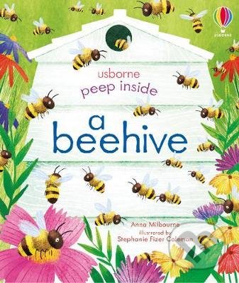 Kniha: Peep Inside a Beehive (Anna Milbourne). Usborne, 2020 Kniha: Peep Inside a Beehive (Anna Milbourne). Usborne, 2020
