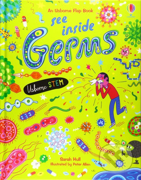 Kniha: See Inside Germs (Sarah Hull). Usborne, 2020 Kniha: See Inside Germs (Sarah Hull). Usborne, 2020