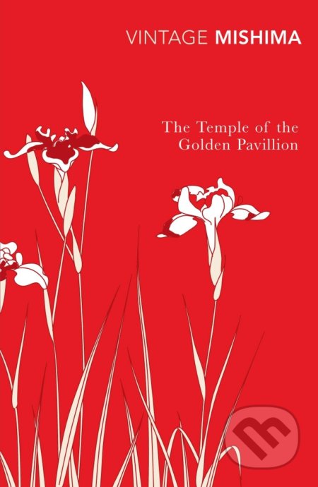 Kniha: The Temple Of The Golden Pavilion (Yukio Mishima). Vintage, 2011 Kniha: The Temple Of The Golden Pavilion (Yukio Mishima). Vintage, 2011