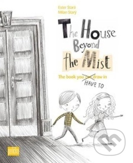 Kniha: The House Beyond the Mist (Ester Stará). 65. pole, 2020 Kniha: The House Beyond the Mist (Ester Stará). 65. pole, 2020