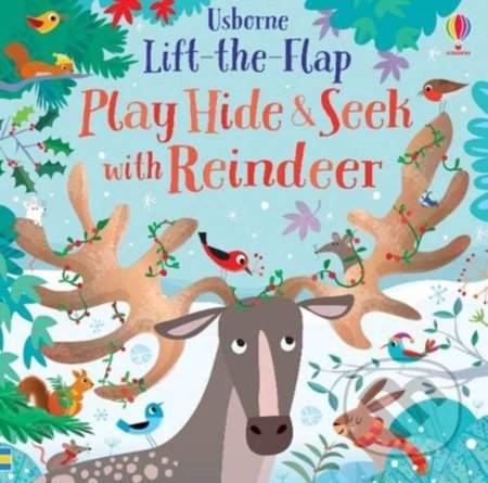 Play Hide and Seek with Reindeer - Sam Taplin, Usborne, 2020