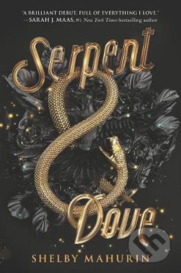 Kniha: Serpent and Dove (Shelby Mahurin). HarperCollins, 2020 Kniha: Serpent and Dove (Shelby Mahurin). HarperCollins, 2020