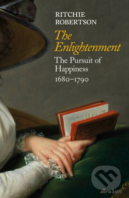 Kniha: The Enlightenment (Ritchie Robertson). Allen Lane, 2020 Kniha: The Enlightenment (Ritchie Robertson). Allen Lane, 2020