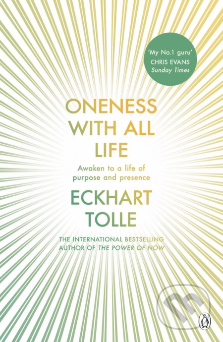 Kniha: Oneness With All Life (Eckhart Tolle). Penguin Books, 2020 Kniha: Oneness With All Life (Eckhart Tolle). Penguin Books, 2020