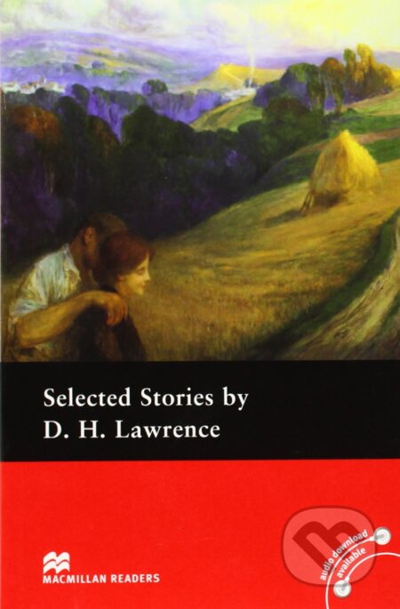 Kniha: Select Short Stories By D H Lawrence (Anne Collins a Herbert David Lawrence). MacMillan, 2008 Kniha: Select Short Stories By D H Lawrence (Anne Collins a Herbert David Lawrence). MacMillan, 2008