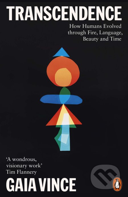 Kniha: Transcendence (Gaia Vince). Penguin Books, 2020 Kniha: Transcendence (Gaia Vince). Penguin Books, 2020