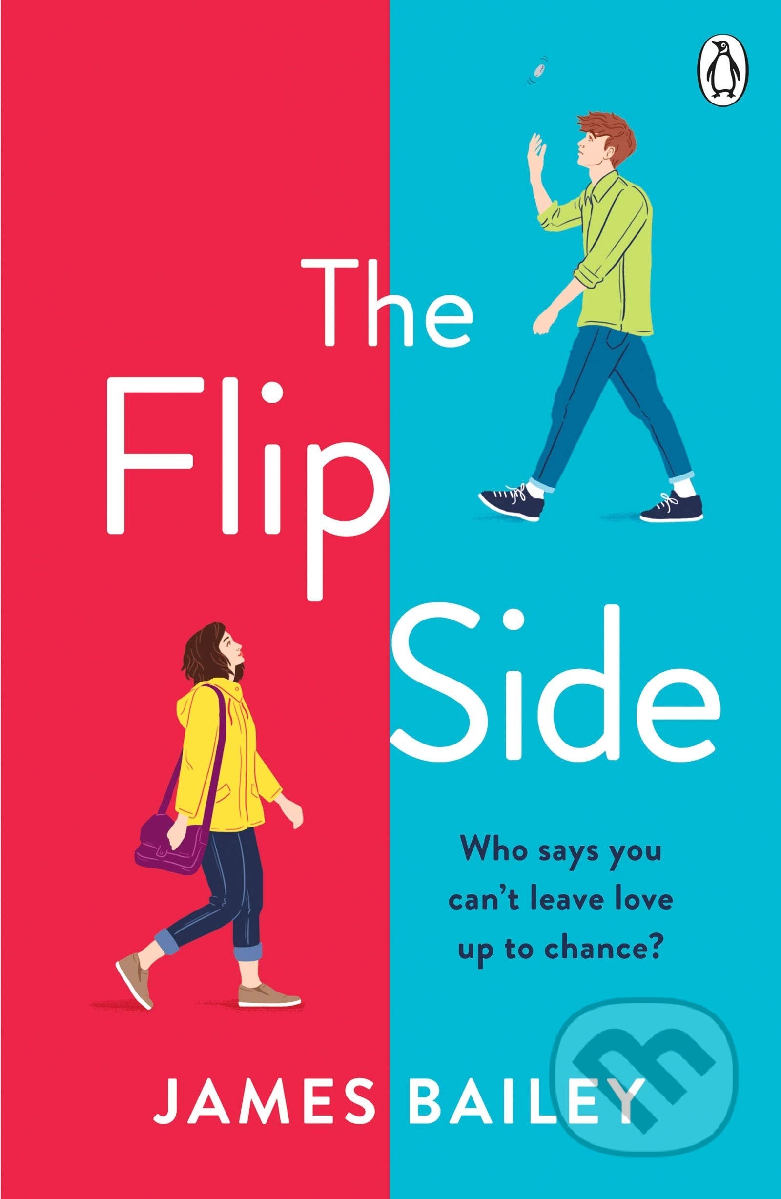 Kniha: The Flip Side (James Bailey). Penguin Books, 2020 Kniha: The Flip Side (James Bailey). Penguin Books, 2020