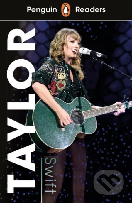 Kniha: Taylor Swift (Penguin Books). Penguin Books, 2020 Kniha: Taylor Swift (Penguin Books). Penguin Books, 2020