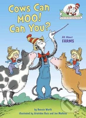 Kniha: Cows Can Moo! Can You? (Bonnie Worth). Random House, 2018 Kniha: Cows Can Moo! Can You? (Bonnie Worth). Random House, 2018
