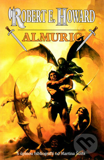 Kniha: Almuric (Robert E. Howard). Laser books, 2003 Kniha: Almuric (Robert E. Howard). Laser books, 2003