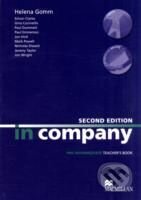 Kniha: In Company - Pre-Intermediate - Teacher's Book (Second Edition) (MacMillan). MacMillan Kniha: In Company - Pre-Intermediate - Teacher's Book (Second Edition) (MacMillan). MacMillan