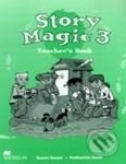 Kniha: Story Magic 3 - Teacher's Book (Katharine Scott a Susan House). MacMillan Kniha: Story Magic 3 - Teacher's Book (Katharine Scott a Susan House). MacMillan