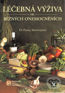 Kniha: Léčebná výživa při běžných oněmocneních (Medica Publishing). Medica Publishing, 2002 Kniha: Léčebná výživa při běžných oněmocneních (Medica Publishing). Medica Publishing, 2002