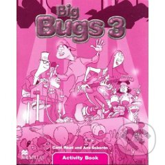 Kniha: Big Bugs 3 - Activity Book (Carol Read). MacMillan Kniha: Big Bugs 3 - Activity Book (Carol Read). MacMillan
