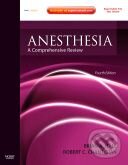 Kniha: Anesthesia: A Comprehensive Review (Brian A. Hall a Robert C. Chantigian). Mosby, 2010 Kniha: Anesthesia: A Comprehensive Review (Brian A. Hall a Robert C. Chantigian). Mosby, 2010
