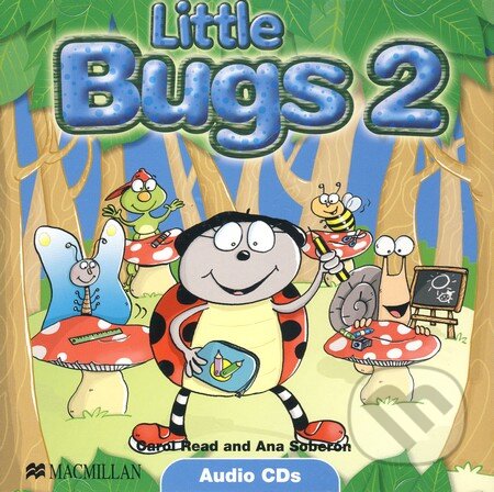Audiokniha: Little Bugs 2 - Audio CDs (Ana Soberón a Carol Read). MacMillan Audiokniha: Little Bugs 2 - Audio CDs (Ana Soberón a Carol Read). MacMillan