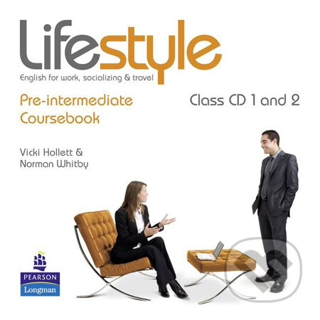 Audiokniha: Lifestyle - Pre-intermediate (Norman Whitby a Vicki Hollett). Pearson, Longman, 2010 Audiokniha: Lifestyle - Pre-intermediate (Norman Whitby a Vicki Hollett). Pearson, Longman, 2010