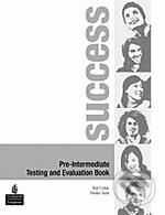 Kniha: Success - Pre-Intermediate (Jenny Parsons). Pearson, Longman, 2007 Kniha: Success - Pre-Intermediate (Jenny Parsons). Pearson, Longman, 2007