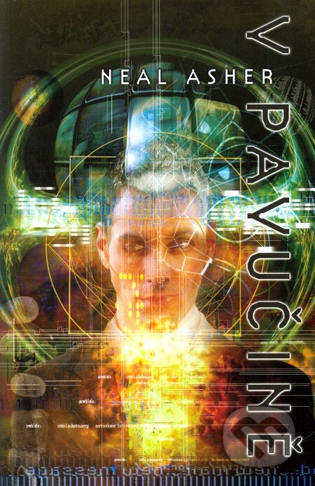 Kniha: V pavučině (2) (Neal Asher). Polaris, 2005 Kniha: V pavučině (2) (Neal Asher). Polaris, 2005