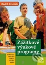 Kniha: Zážitkové výukové programy (Radek Pelánek). Portál, 2010 Kniha: Zážitkové výukové programy (Radek Pelánek). Portál, 2010