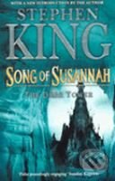 Kniha: Song of Susannah (Stephen King). Hodder and Stoughton, 2006 Kniha: Song of Susannah (Stephen King). Hodder and Stoughton, 2006