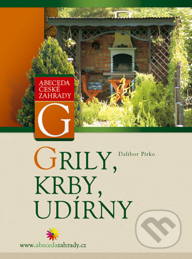 Kniha: Grily, krby, udírny (Computer Press). Computer Press, 2005 Kniha: Grily, krby, udírny (Computer Press). Computer Press, 2005